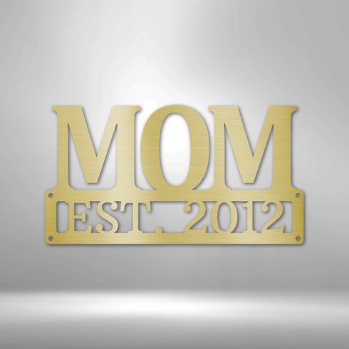 Mother's Day Plaque - Steel Sign, Mom Gift Ideas